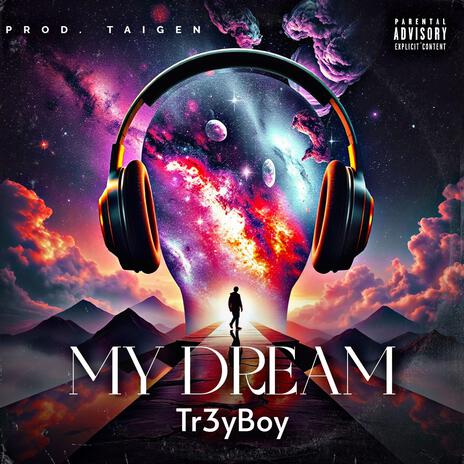 My Dream | Boomplay Music