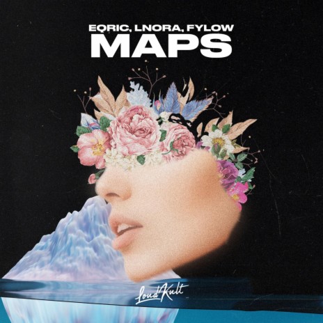 Maps ft. LNORA, FYLOW, Adam Levine, Ammar Malik & Benny Blanco | Boomplay Music
