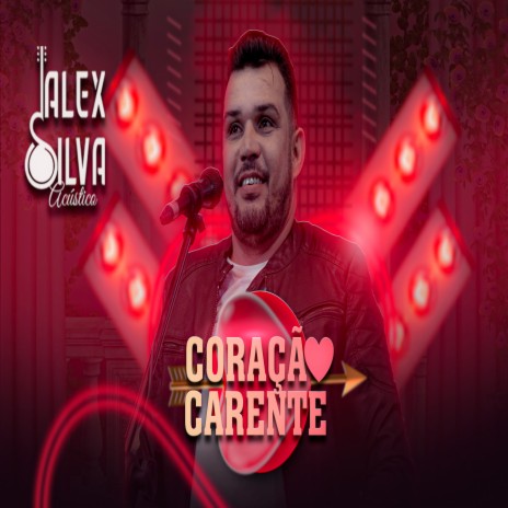 Coração Carente (Acústico) | Boomplay Music