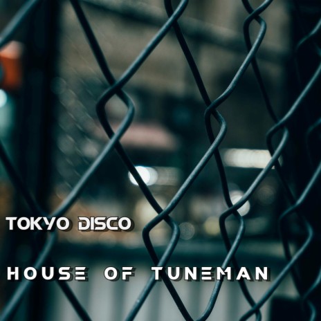 Tokyo Disco | Boomplay Music