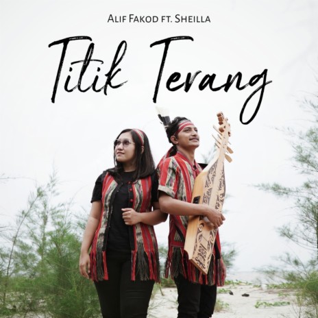 Titik Terang ft. Sheilla | Boomplay Music