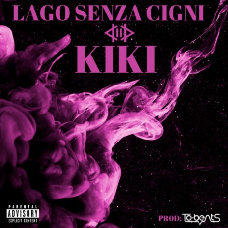 LAGO SENZA CIGNI ft. KIKI | Boomplay Music