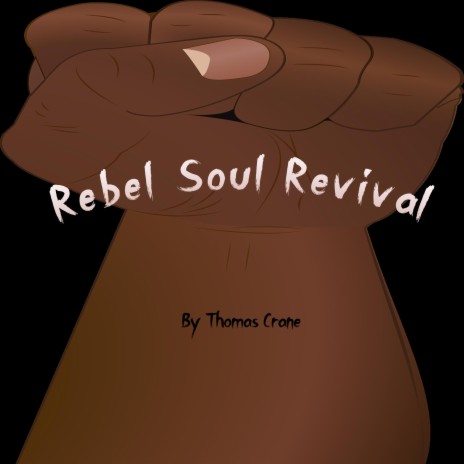 Rebal Soul Revial