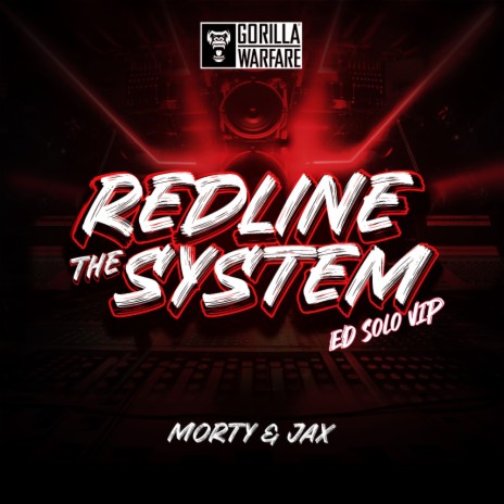 Redline The System (Ed Solo VIP) ft. Jax | Boomplay Music