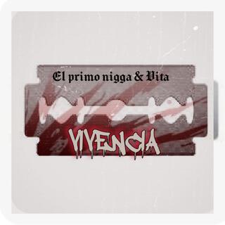 Primo Nigga Vita (Vivencias)