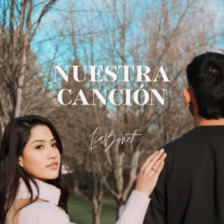 Nuestra Canción lyrics | Boomplay Music