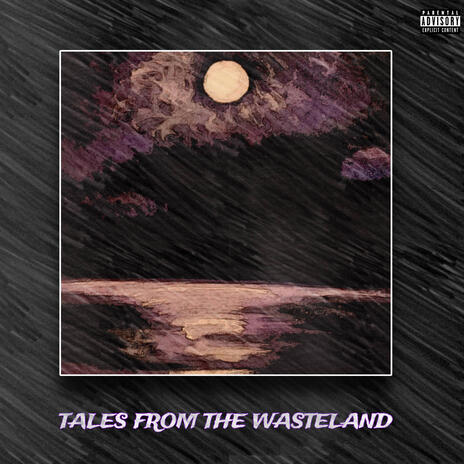 WASTELAND | Boomplay Music