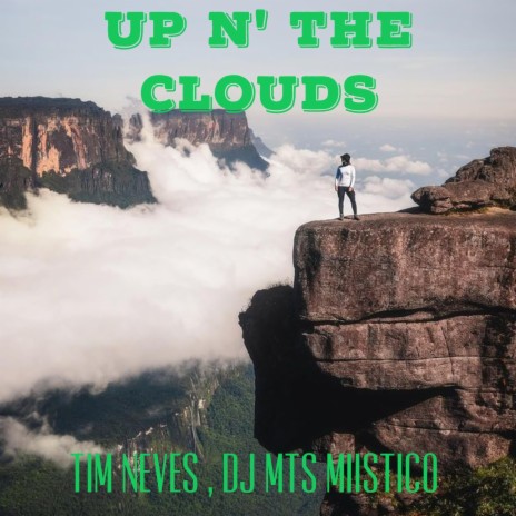 Up n' The clouds | Boomplay Music