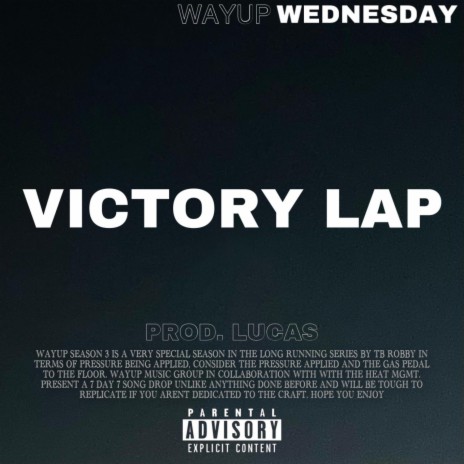 Victory Lap | Boomplay Music