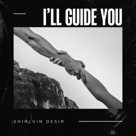 I'll Guide You | Boomplay Music
