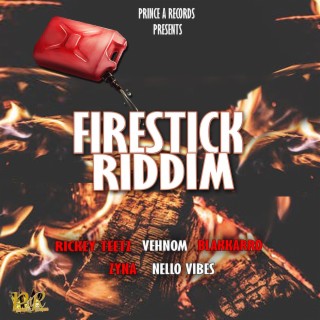 Firestick Riddim