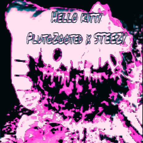 Hello Kitty ft. Steezy | Boomplay Music