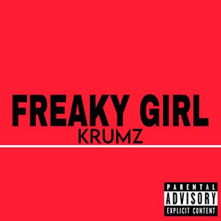 FREAKY GIRL (ON HER KNEES)