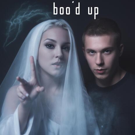 Boo'd Up | Boomplay Music