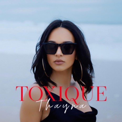 Toxique | Boomplay Music