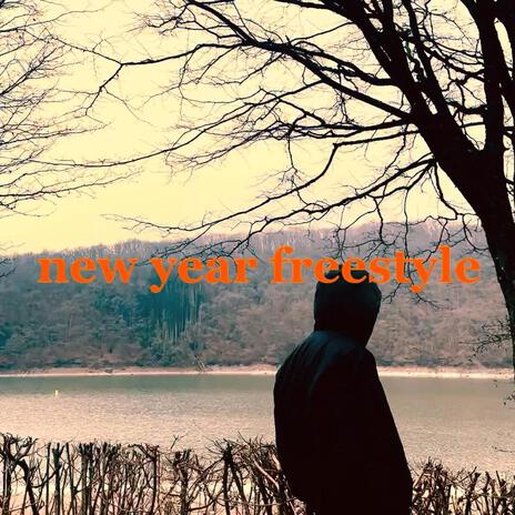 New Year Freestyle | Boomplay Music