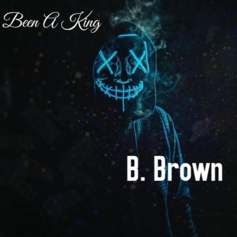 Been a King | Boomplay Music