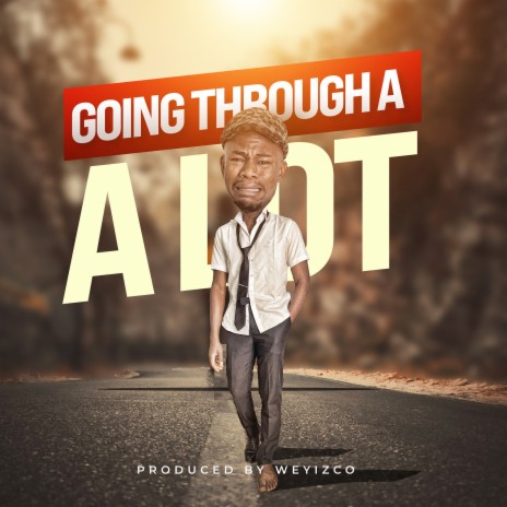 Going Through a Lot | Boomplay Music