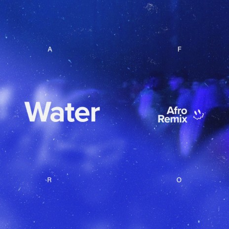 Water (Afro House) | Boomplay Music