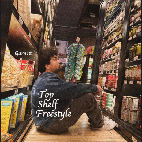 Top Shelf Freestyle