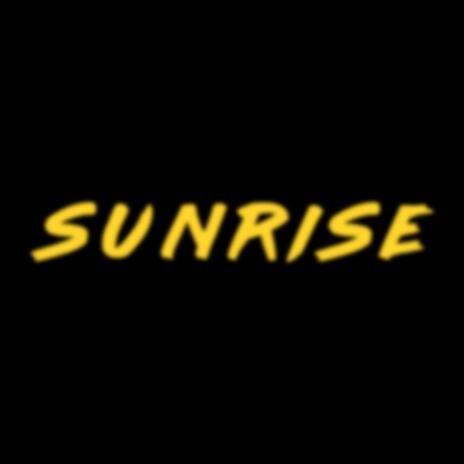 S U N R I S E | Boomplay Music