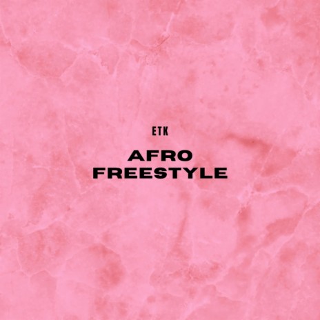 Afro Freestyle | Boomplay Music