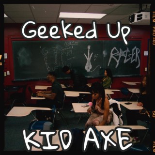 Geeked Up lyrics | Boomplay Music