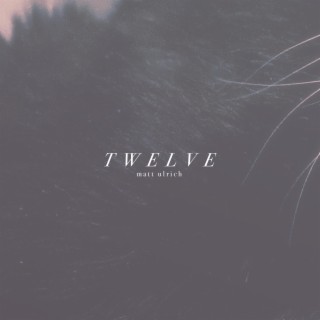 Twelve