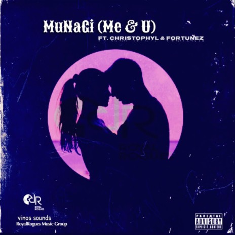 MuNaGi (Me&U) ft. Christophyl & Fortunez