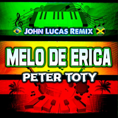 Melô de Erica Peter Toty | Boomplay Music