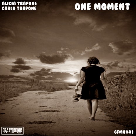 One Moment (Radio Edit) ft. Carlo Trapone | Boomplay Music