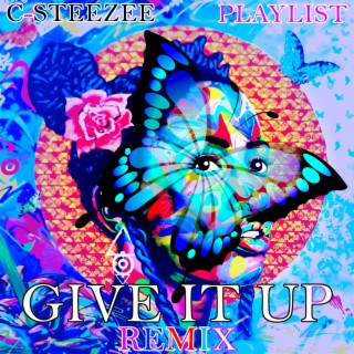 Give It Up (Remix)