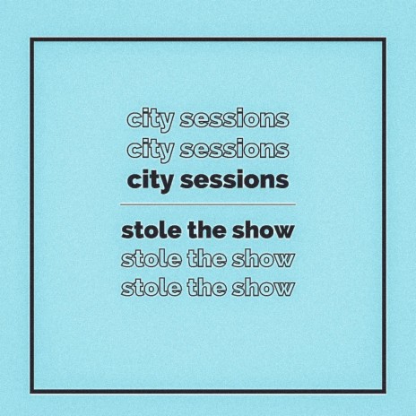 Stole The Show ft. Citycreed | Boomplay Music
