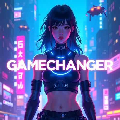 Gamechanger | Boomplay Music