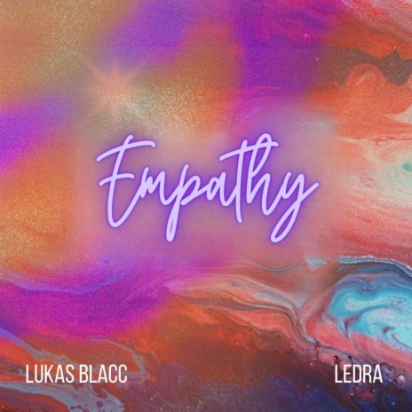 Empathy ft. Ledra