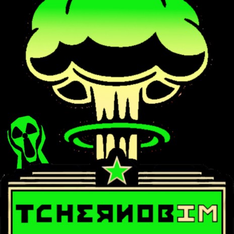 Tchernob'IM | Boomplay Music