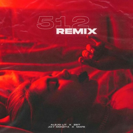 512 (Remix) ft. Jay Monzta, Zeit & Mafe | Boomplay Music