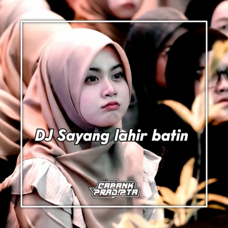 Dj Sayang Lahir Batin-inst | Boomplay Music