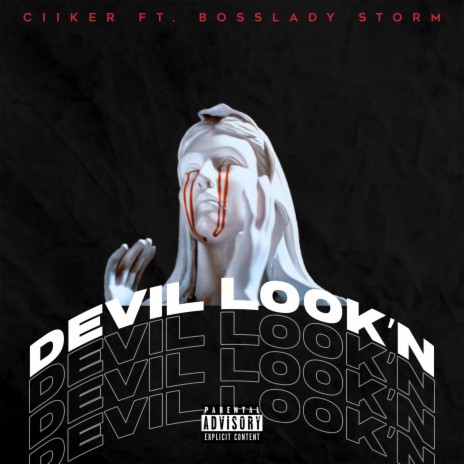 Devil Look'n ft. BOSSLADY STORM | Boomplay Music