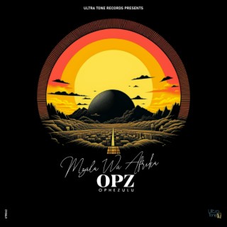 OPZ - Ophezulu EP