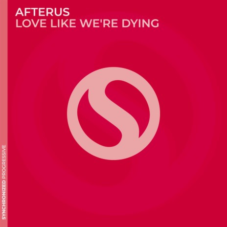 Love Like We're Dying (Extended Mix)