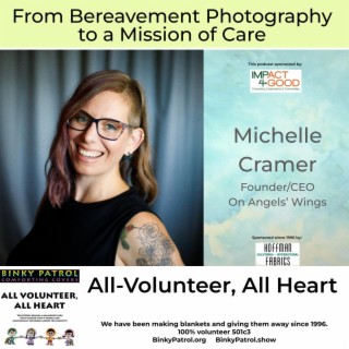 EP30 From Bereavement Photography to a Mission of Care