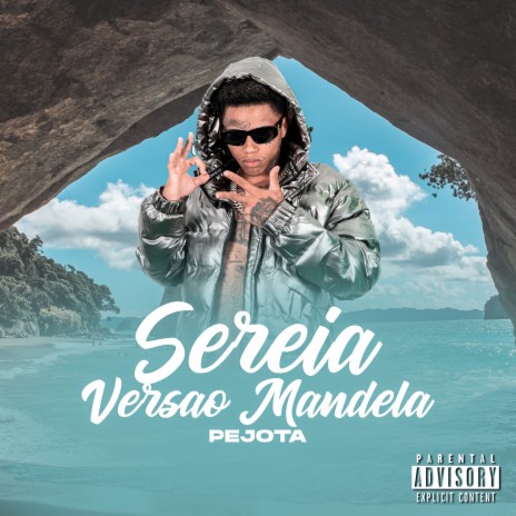 Sereia Versão Mandela ft. Mano DJ | Boomplay Music