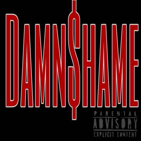 Damn$hame | Boomplay Music