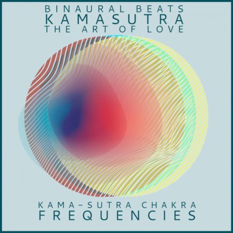 Ancient Sexual Wisdom ft. Kamasutra & Musicoterapia