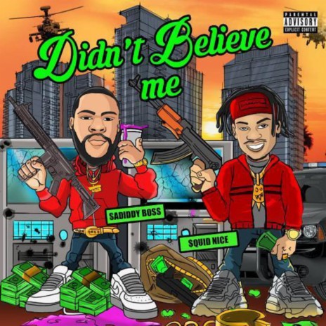 Didnt believe me ft. $quidNice | Boomplay Music