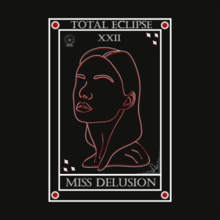 Miss Delusion