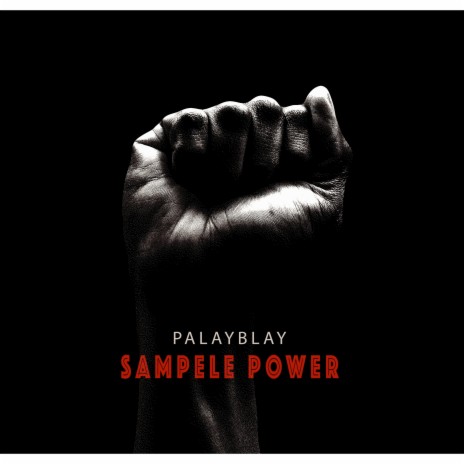Sampele Power | Boomplay Music