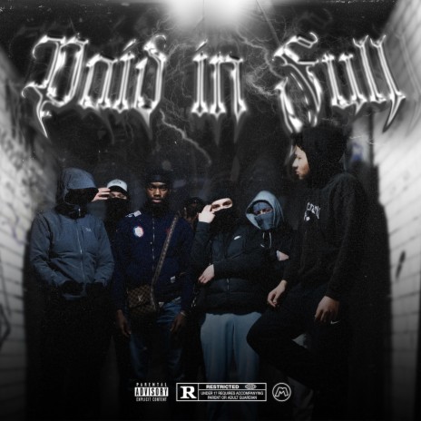 Paid in Full ft. Don Ismo, Mando47 & Tgee | Boomplay Music