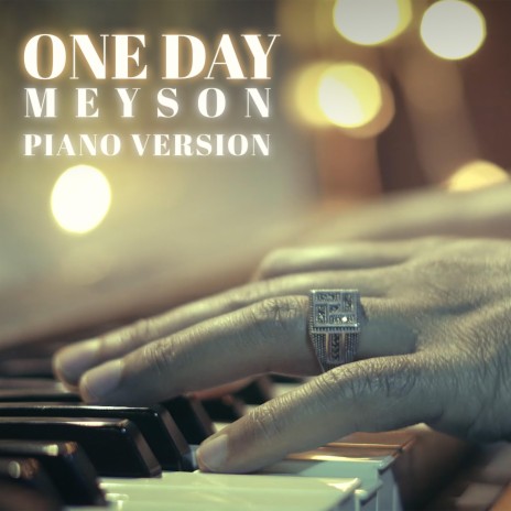 One Day (Piano Version) | Boomplay Music